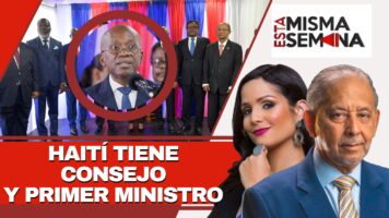 Haití tiene Consejo y primer ministro | Esta Misma Semana Seg-04 27/04/24